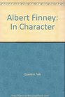 Albert Finney In Character