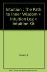 Intuition the Path to Inner Wisdom