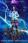 Demigods Academy  Year Three