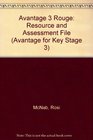 Avantage 3 Rouge Resource and Assessment File