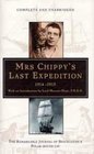 Mrs. Chippy's Last Expedition: The Remarkable Journey Of Shackleton's Polar-bound Cat