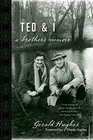 Ted and I A Brother's Memoir