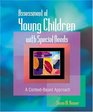 Assessment of Children with Special Needs
