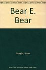 Bear E Bear