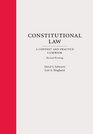 Constitutional Law A Context and Practice Casebook Revised Printing