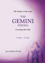 The Gemini Enigma