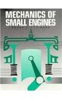Mechanics of Small Engines
