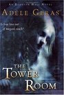 The Tower Room  The Egerton Hall Novels Volume One