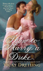 How to Marry a Duke (How To, Bk 1)