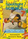 Spotlight Science 7 Assessment Resource Bank
