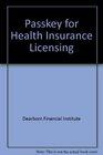 Passkey for Health Insurance Licensing