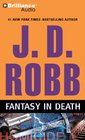 Fantasy in Death (In Death, Bk 30) (Audio CD) (Abridged)