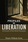 Profiles in Liberation 36 Portraits of Third World Theologians
