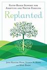 Replanted FaithBased Support for Adoptive and Foster Families