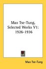Mao TseTung Selected Works V1 19261936