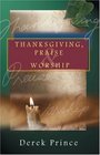 Thanksgiving Praise  Worship