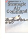 Strategic Air Command  Warbirds Illustrated No 9