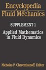 Encyclopedia of Fluid Mechanics Supplement 1 Applied Mathematics in Fluid Dynamics