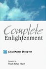 Complete Enlightenment Translation and Commentary on the Sutra of Complete Enlightenment