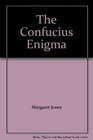 The Confucius Enigma