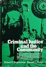 Criminal Justice and the Community