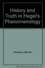 History and Truth in Hegel's Phenomenology