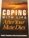 Coping With Life After Your Mate Dies