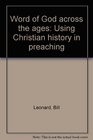 Word of God across the ages Using Christian history in preaching