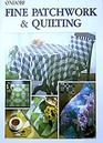 Fine Patchwork and Quilting