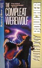 The Compleat Werewolf And Other Tales of Fantasy and Science Fiction