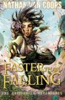 Faster Than Falling The Skylighter Adventures