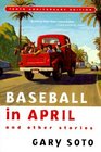 Baseball in April and Other Stories