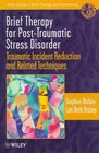 Brief Therapy for PostTraumatic Stress Disorder  Traumatic Incident Reduction and Related Techniques
