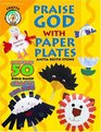 Praise God With a Paper Plate