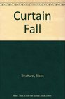 Curtain fall