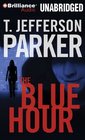 The Blue Hour (Merci Rayborn, Bk 1) (Audio CD) (Unabridged)