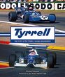 Tyrrell The story of the Tyrrell Racing Organisation