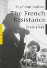 The French Resistance 19401944