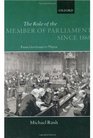 The Role of the Members of Parliament since 1868 From Gentlemen to Players