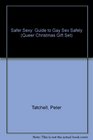 Safer Sexy Guide to Gay Sex Safely