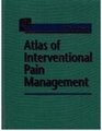 Atlas of Interventional Pain Management