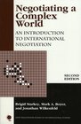 Negotiating a Complex World An Introduction to International Negotiation