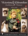 Victorian  Edwardian Fashions for Women 18401919