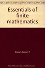 Essentials of finite mathematics