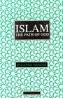 Islam The Path of God