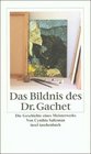 Das Bildnis des Dr Gachet Biographie eines Meisterwerks