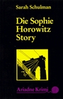 Die Sophie Horowitz Story