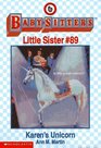 Karen's Unicorn (Baby-Sitters Little Sister, Bk 89)