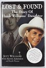 Lost  Found The Story Of Hank Williams' Daughter