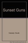 Sunset Guns